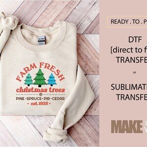 Christmas Farm Fresh Holiday | DTF TRANSFER | SUBLIMATION | Ready To Press | Christmas Retro| Christmas T-shirt Transfer