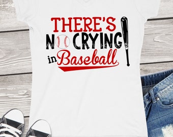 Baseball Svg, There's No Crying In Baseball Svg, Baseball Mom Svg, Sports Svg, Baseball DXF, EPS, PNG, Iron On