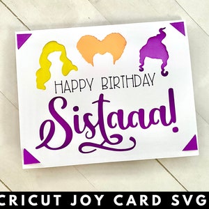 Feliz cumpleaños Sistaaa Cricut Joy Card - Hocus Pocus Cricut Joy Card For Birthday - Hocus Pocus Greeting Card, Hocus Pocus SVG