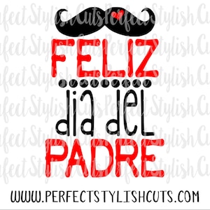 Feliz Dia Del Padre SVG, DXF, EPS, png Arquivos para máquinas de corte Cameo ou Cricut - Bigode Svg, Dia dos Pais Svg, Dad Svg, Spanish Svg
