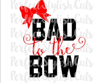 Bad To The Bow SVG, DXF, eps, PNG Files for Cutting Machines Cameo or Cricut - Cheerleading Svg, Cheer Bow Svg, Sports Svg, Cheerleader Svg