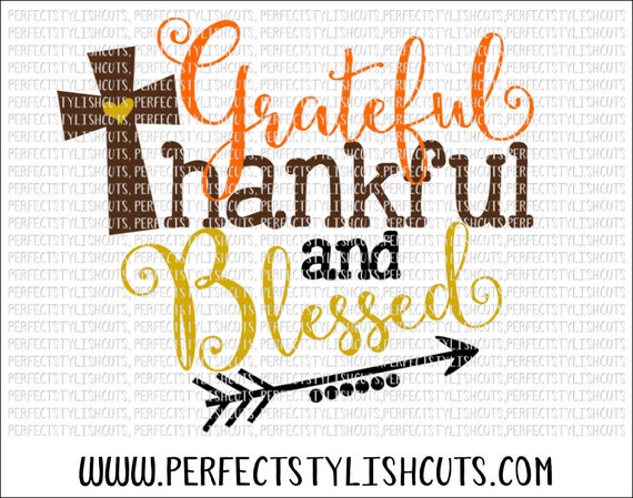 Download Fall Svg Grateful Thankful Blessed Svg Dxf Eps Png Files Etsy SVG, PNG, EPS, DXF File
