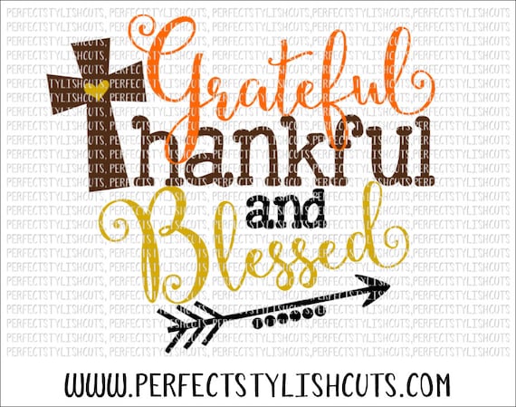 Fall Svg Grateful Thankful Blessed Svg Dxf Eps Png Files Etsy