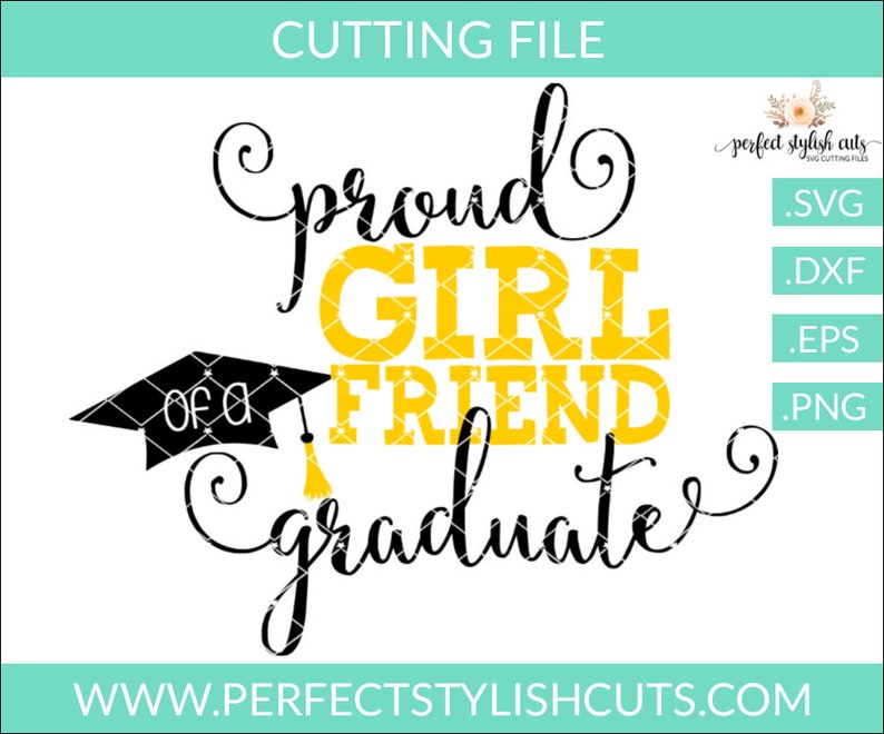 Download Proud Girlfriend of a Graduate svg Graduation SVG DXF EPS ...