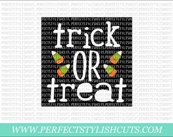 Trick Or Treat SVG, DXF, EPS, png Files for Cutting Machines Cameo or Cricut - Fall Svg, Halloween Svg, Candy Corn Svg, Pumpkin Svg
