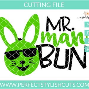 Mr Man Bun Svg, Junge Ostern SVG, Oster DXF, EPS, Png, Osterhase Svg, Ostershirt Svg, Papa Svg, Hipster Svg, Cricut Designs
