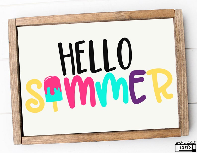 Download Png Files Eps Summer Sign Svg Summer Svg Files For Cricut Dxf Hello Summer Svg Hello Summer Popsicle Svg Kids Crafts Paper Party Kids Theartistloft Co Uk