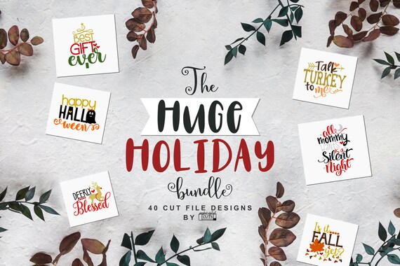 The HUGE Holiday SVG Bundle, Halloween Svg Bundle, Thanksgiving Svg Bundle, Christmas Svg Bundle, Fall Svg Bundle, Black Friday Svg Bundle