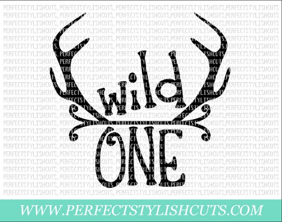Download Wild One SVG Dxf files Svg files for Cricut Svg Eps Png | Etsy