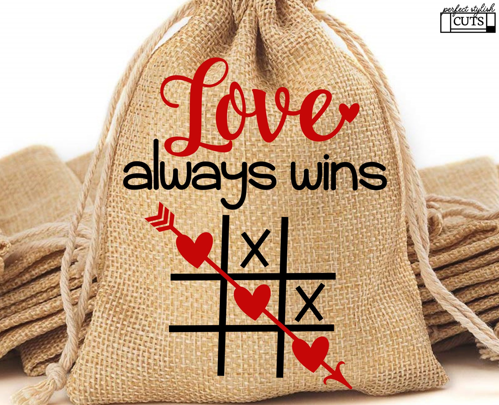Tic Tac Toe Valentines Day SVG - Love Always Wins Svg, Valentine Svg ...