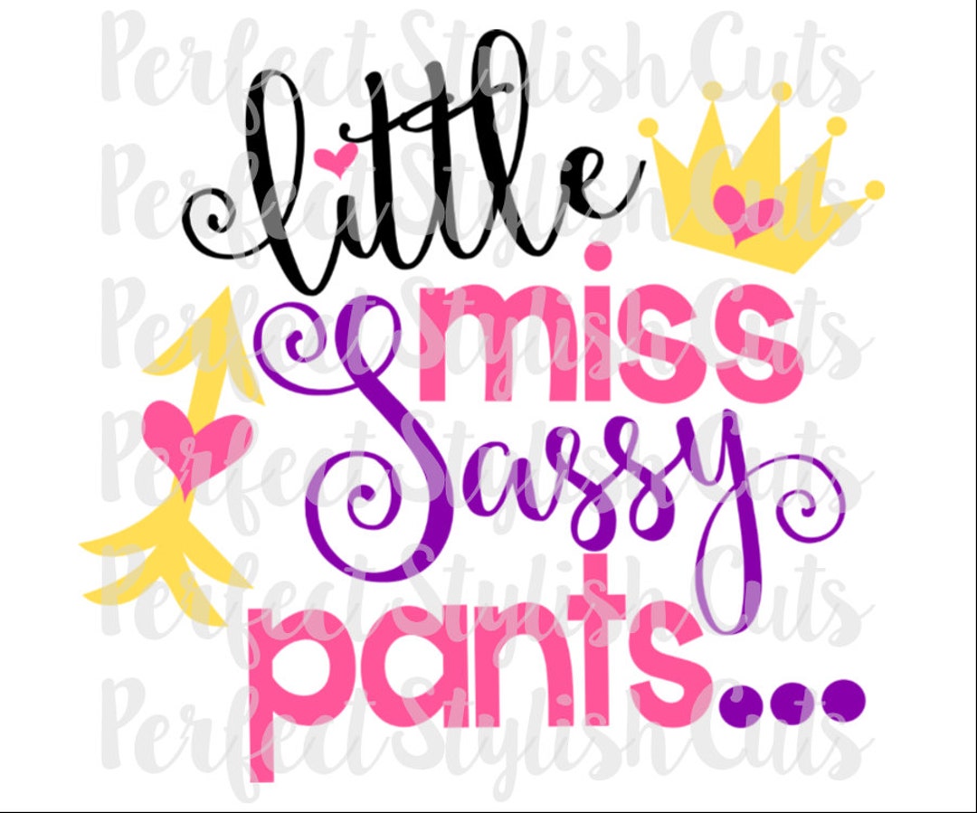 miss sassy pants meaning