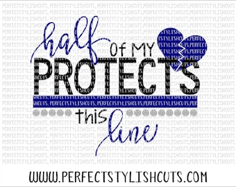 Half Of My Heart SVG, DXF, EPS, png Files for Cutting Machines Cameo or Cricut - Police Svg, Law Enforcement Svg, Blue Lives Matter Svg