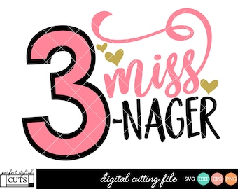 3rd Birthday Svg, Miss Threenager SVG, DXF, EPS, Png - Third Birthday Svg, Birthday Shirt Svg, Girl Birthday Svg, Miss 3 Nager Svg