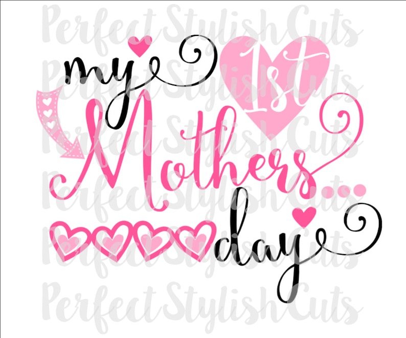 Download My 1st Mothers Day SVG DXF EPS png Files for Cutting | Etsy