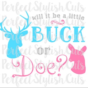 Buck or Doe SVG, DXF, EPS, png pliki dla maszyn tnących Cameo lub Cricut - Baby Shower svg, Country Svg, Deer svg, Baby svg