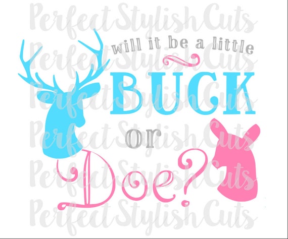 Buck Or Doe Svg Dxf Eps Png Files For Cutting Machines Etsy