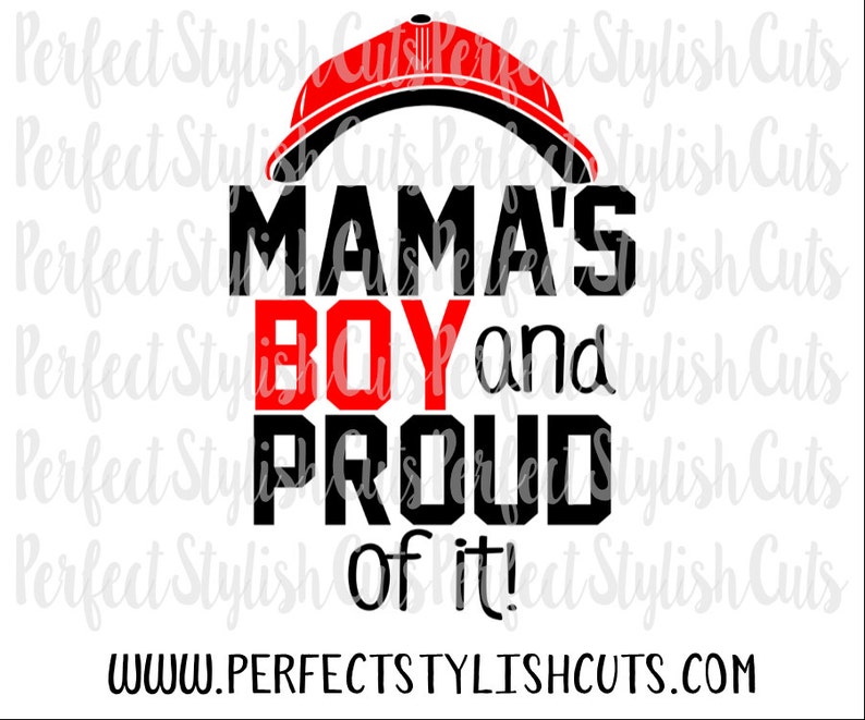Mama's Boy & Proud Of It SVG, DXF, EPS, png Files for Cutting Machines Cameo or Cricut Mother's Day Svg, Mamas Boy svg, Boy Svg, Mom Svg image 1