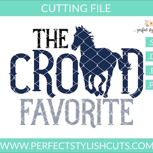 The Crowd Favorite Svg, Kentucky Horse Race Svg, Derby Svg, EPS, DXF, PNG, Horse Svg, Race Svg, Kentucky Svg