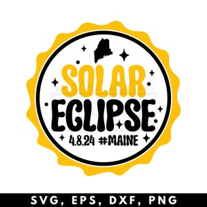 May include: A yellow circular sticker with a black outline and a black silhouette of the state of Maine. The text "SOLAR ECLIPSE" is in black with a star on either side. The date "4.8.24" and the hashtag "#MAINE" are also in black.