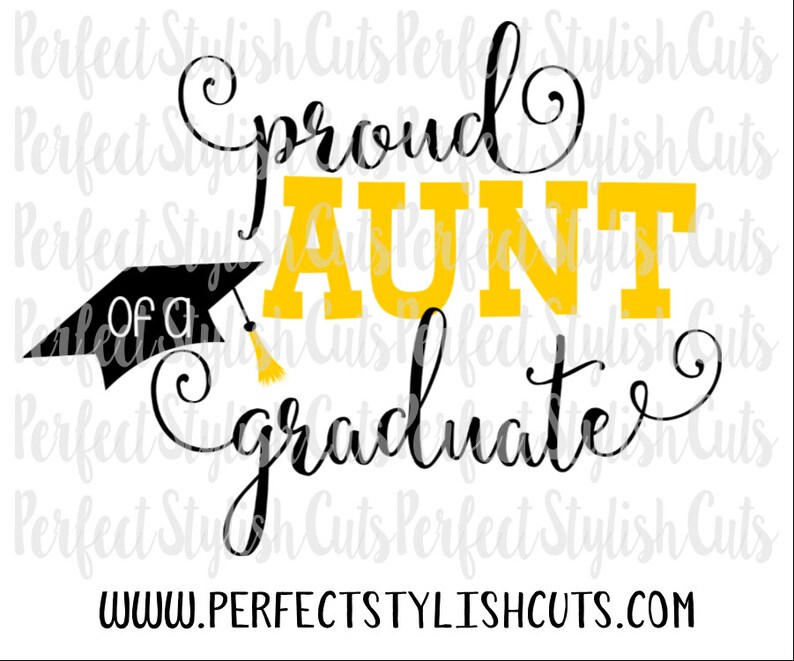 Free Free Proud Aunt Of A Graduate Svg 818 SVG PNG EPS DXF File
