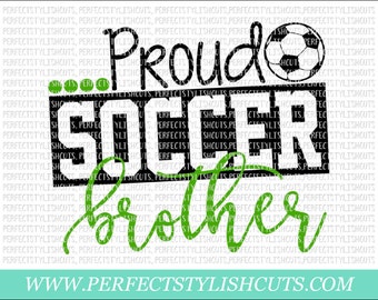 Proud Soccer Brother SVG, DXF, EPS, png Files for Cutting Machines Cameo or Cricut - Soccer Svg, Sports Svg, Soccer Shirt Svg, Ball Svg