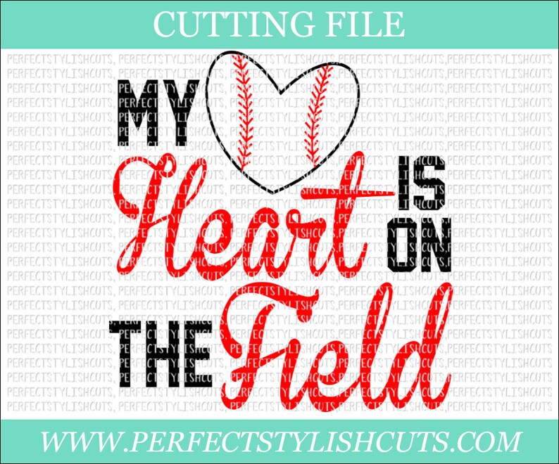 Download Baseball Mom Svg My Heart Is On The Field Svg Baseball Svg ...