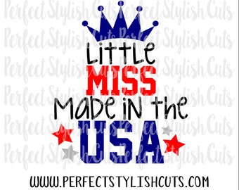 Miss Made In The USA SVG, Dxf, Eps, png Files for Cutting Machines - 4th of July Svg, July 4th Svg, America Svg, USA Svg, Memorial Day Svg
