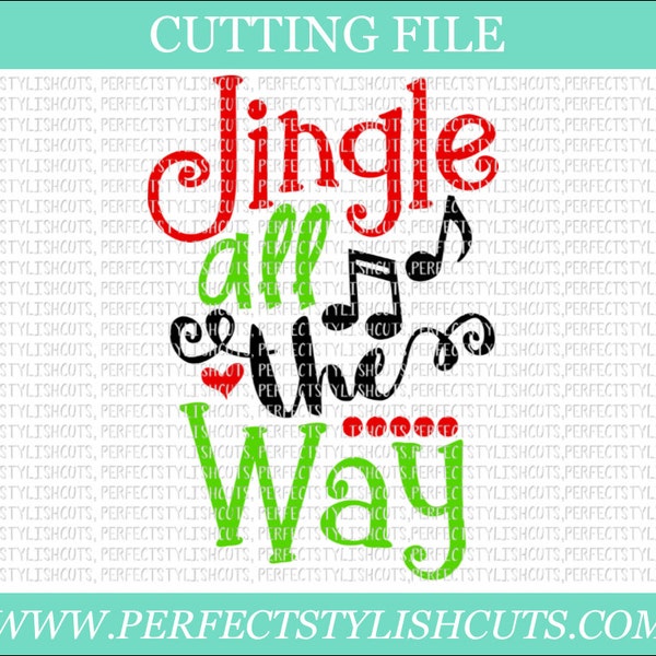 Jingle All The Way SVG, DXF, EPS, png Files for Cutting Machines Cameo or Cricut - Christmas Svg, Jingle Bells Svg, Santa Svg