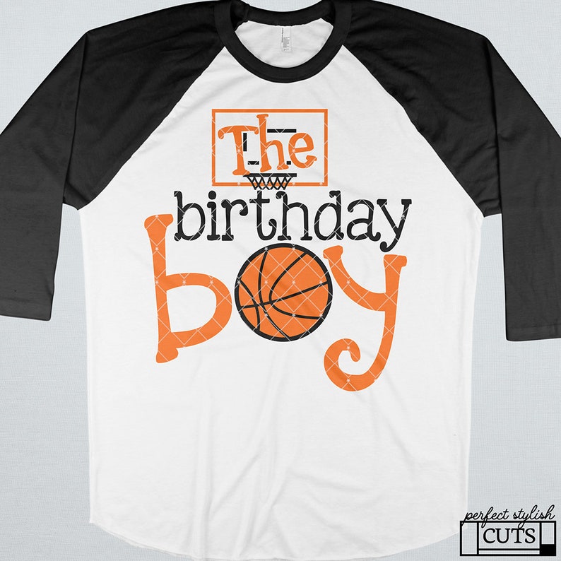 Download The Birthday Boy Svg Basketball SVG DXF EPS png Files for ...