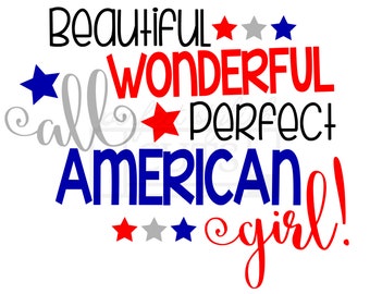 All American Girl SVG PNG, Carrie Underwood Svg, 4th of July Shirt Kids, Fourth of July Girl Svg, Patriotic Svg