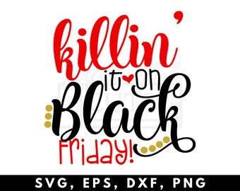 It's Black Friday Y'all SVG, DXF, EPS, png Files for Cutting Machines Cameo or Cricut - Black Friday Svg, Shopping Svg, Fall Svg