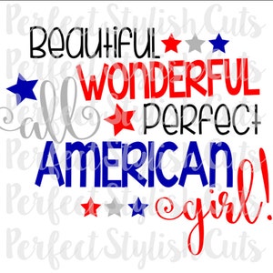 All American Girl SVG, DXF, EPS, png Files for Cutting Machines Cameo or Cricut - Fourth of July svg, 4th of July svg, Memorial Day Svg