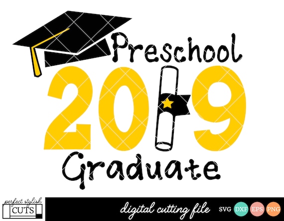 Download Preschool 2019 Graduate Svg Dxf Eps Png Graduation Svg Etsy