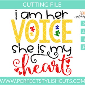 I Am Her Voice She Is My Heart SVG, Autism Svg, Autism Awareness Svg, Puzzle Piece Svg, Autism Mom Svg, Au-some Svg, Autism Shirt