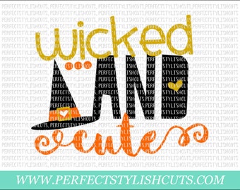 Wicked And Cute SVG, DXF, EPS, png Files for Cutting Machines Cameo or Cricut - Halloween Svg, Fall Svg, Trick or Treat Svg, Witch Svg