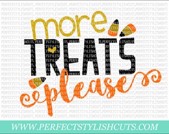 More Treats Please SVG, DXF, EPS, png Files for Cutting Machines Cameo or Cricut - Halloween Svg, Trick or Treat Svg, Candy Corn Svg