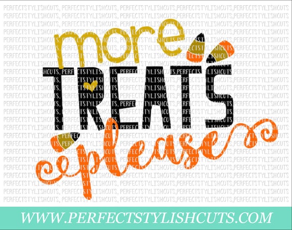More Treats Please Svg Dxf Eps Png Files For Cutting Etsy