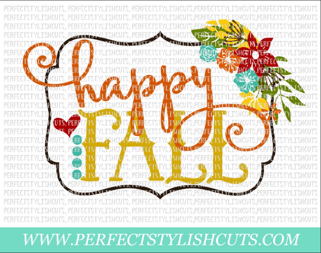 Happy Fall SVG, DXF, EPS, Png Files for Cameo and Cricut - Turkey Svg ...