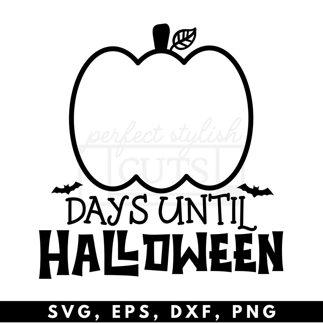 Halloween Countdown SVG File For Cricut Days Until Halloween Etsy how-to-add-countdown-to-halloween-to-website-gail-s-blog