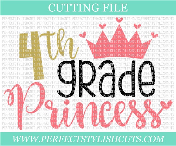 4th Grade Princess Svg Dxf Eps Png Files For Cutting Etsy