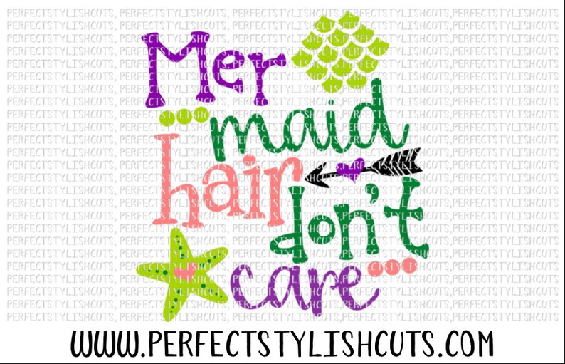 Free Free 81 Mermaid Hair Don&#039;t Care Svg SVG PNG EPS DXF File