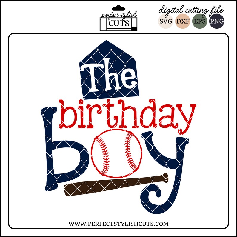 Download The Birthday Boy Svg Baseball SVG DXF EPS png Files for | Etsy