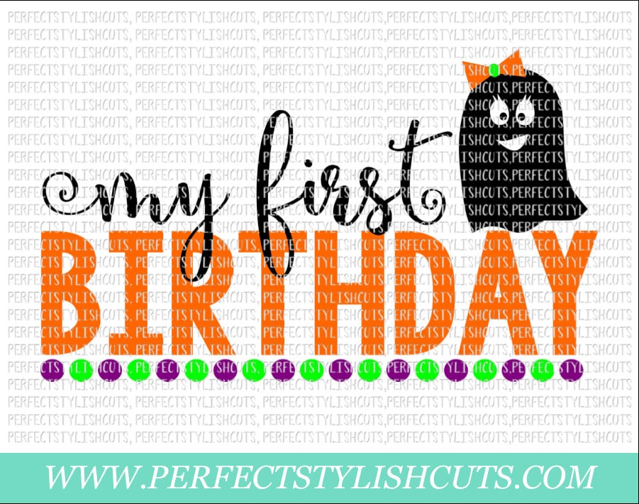 Download My First Halloween Birthday SVG DXF EPS png Files for | Etsy