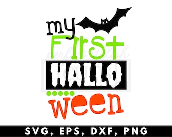 My First Halloween SVG File For Cricut - Halloween SVG Files, Boy Halloween Svg