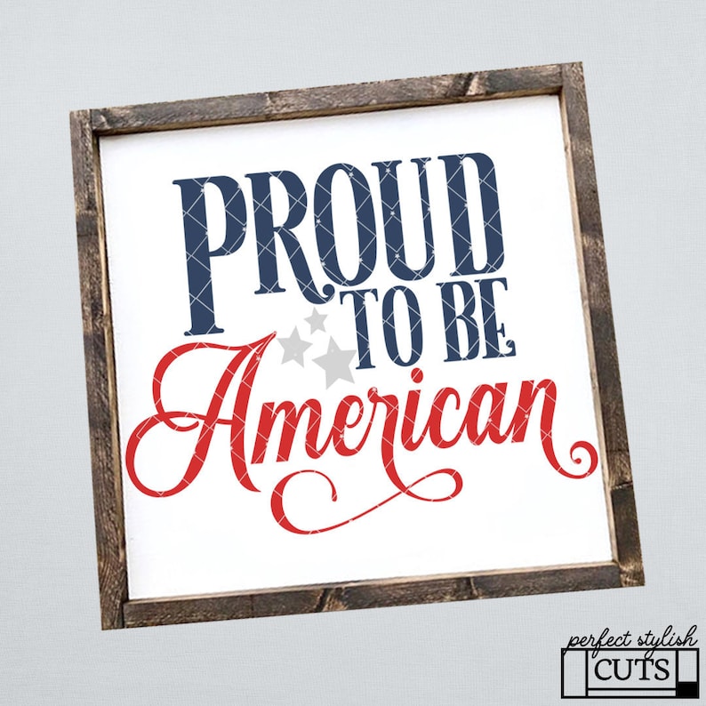Free Free Proud To Be American Svg 357 SVG PNG EPS DXF File