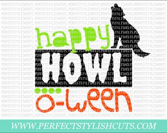 Happy Howl-O-Ween SVG, DXF, EPS, png Files for Cutting Machines Cameo or Cricut - Halloween Svg, Trick or Treat Svg, Halloween Boy Svg