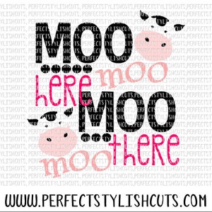 May include: Black and pink graphic design with the text "Moo here moo there" and two cow faces. The text is in a bold, playful font. The cow faces are stylized and have black eyes and pink noses.
