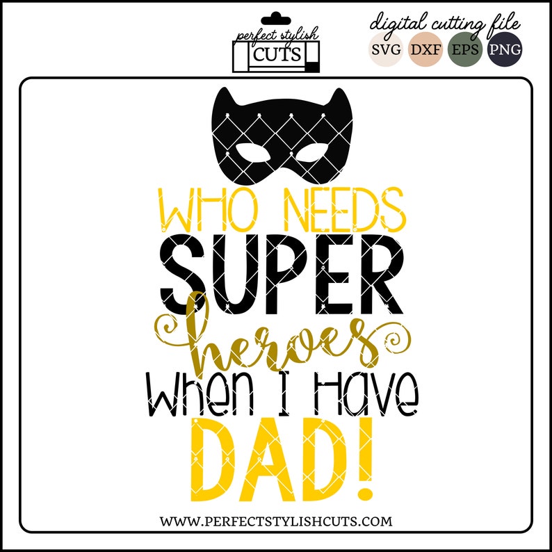 Fathers Day Svg, Superhero Dad Svg Happy Father's Day SVG, DXF, EPS, png Files for Cutting Machines Cameo or Cricut Dad Svg, Father Svg image 2