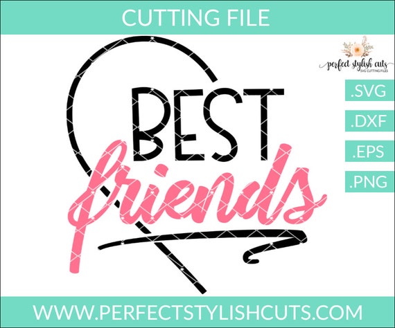 Download Bestie Svg Friendship Svg Besties Shirt Friends Svg Friends Svg Best Friend Svg Besties Svg Bff Svg Heart Svg Best Friend Svg Paper Party Kids Craft Supplies Tools Kromasol Com