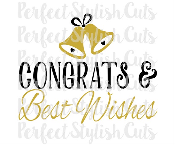 Congrats And Best Wishes Congrats & Best Wishes Svg Dxf Eps Png Files For Cutting | Etsy Uk